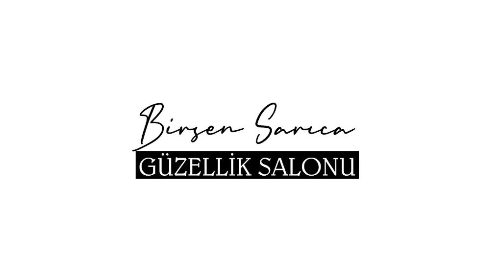 Birsen Sarıca Güzellik Salonu