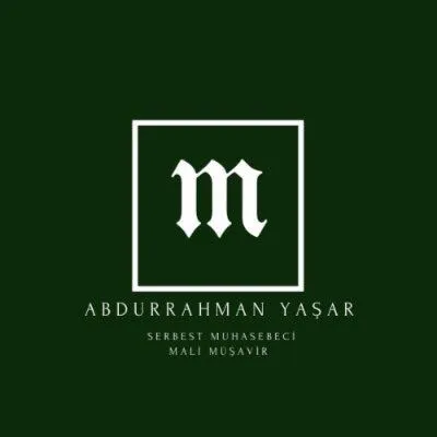 ABDURRAHMAN YAŞAR SERBEST MUHASEBECİ MALİ MÜŞAVİR