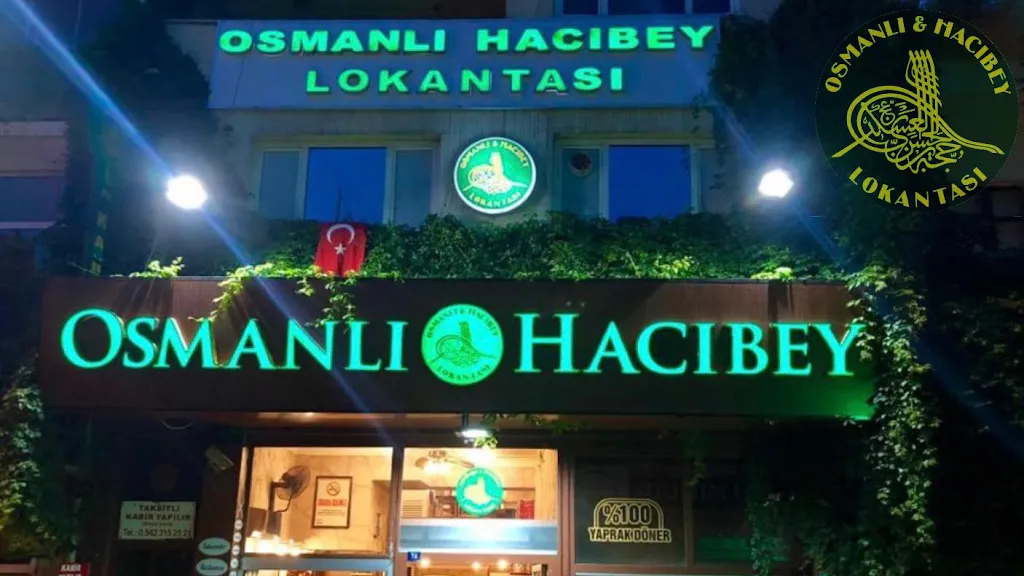 Osmanlı Hacıbey lokantası