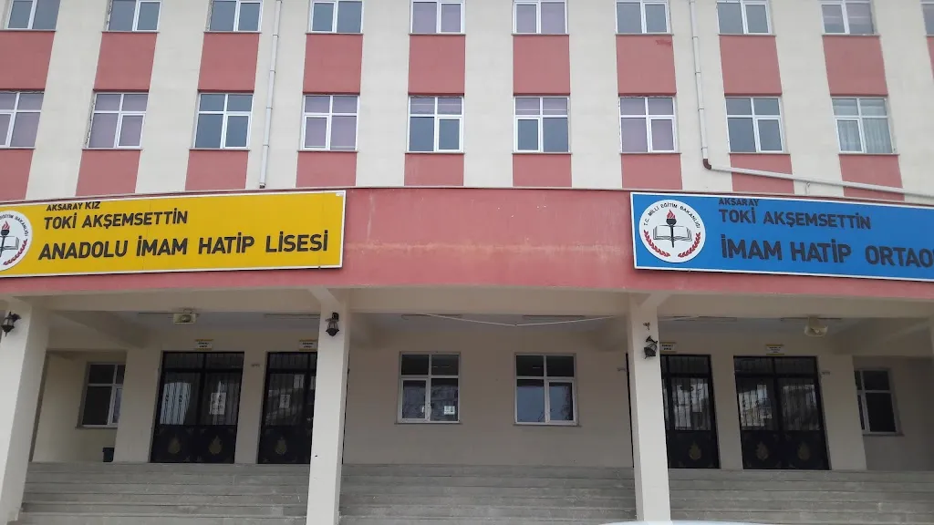 Toki Akşemsettin İmam Hatip Ortaokulu ve Anadolu İmam Hatip Lisesi