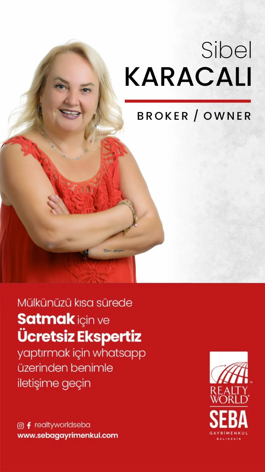 Sibel Karacalı Realty World Seba Gayrimenkul Broker/Owner