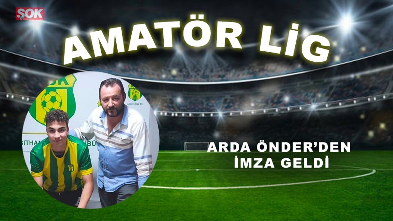 Arda Önder’den imza geldi