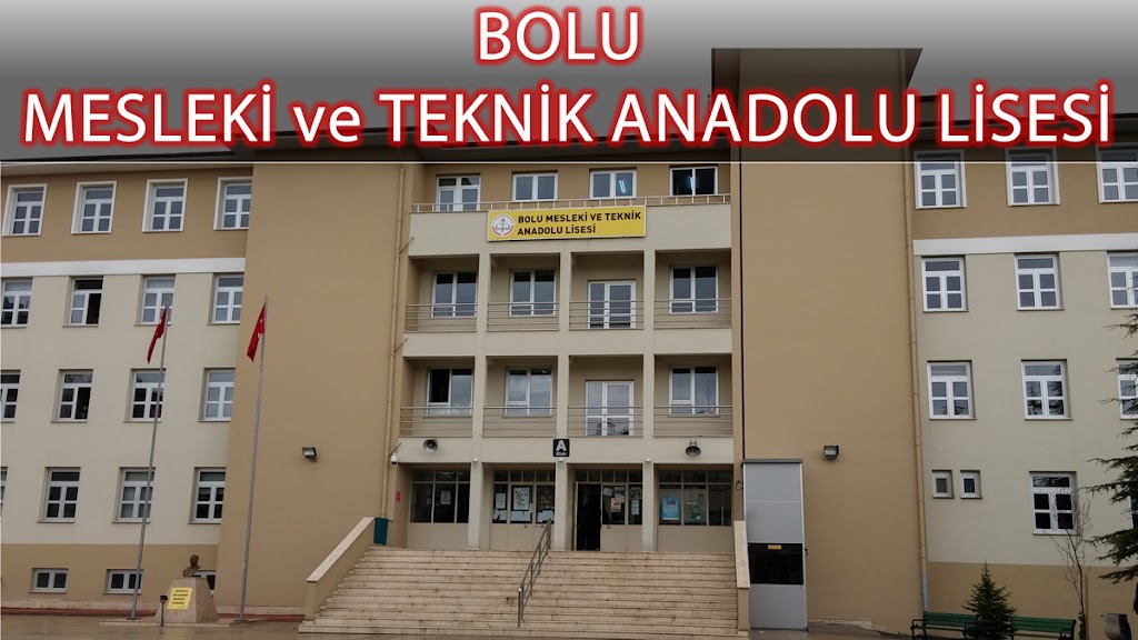 Bolu Mesleki Ve Teknik Anadolu Lisesi