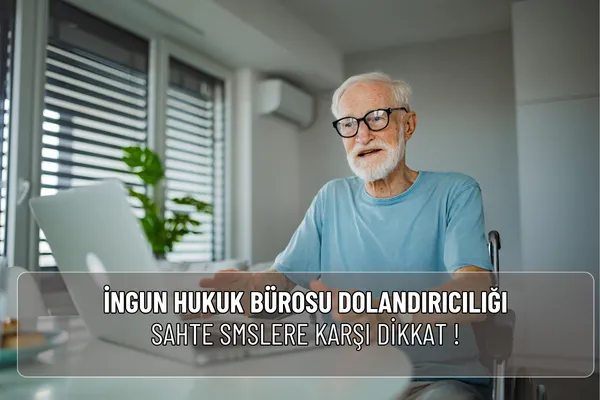 İngün Hukuk Bürosu dolandırıcılığı adıyla gelen sahte SMS ve aramalara dikkat! Gerçek ve sahte mesaj farklarını öğrenin, resmi şikâyet yollarını kullanın.